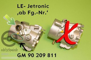 LE- Jetronic \'ab Fg.- Nr.\' (Gussnummer im Gehäuse: GM90 209 811 oder 90 090 577)